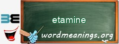 WordMeaning blackboard for etamine